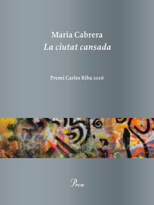 cover image of La ciutat cansada